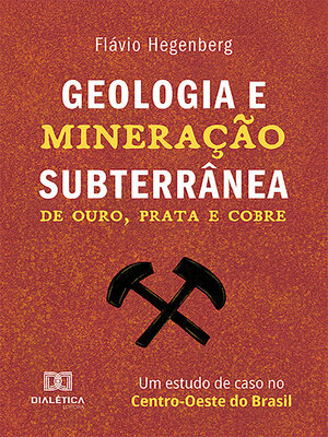 cover image of Geologia e Mineração Subterrânea